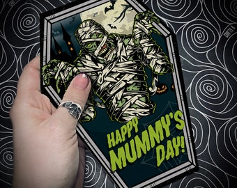 NEW COFFIN CARDS - Happy Mummy's Day! - Alternative Mothers Day card. The Mummy, Horror, Goth Card