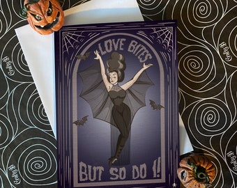 Love Bites But So Do I - alternative horror fan, gothic love, wedding, engagement, valentine card. Blank inside