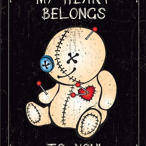 My heart belongs to you alternative voodoo doll valentines love card. Gothic Card image 2