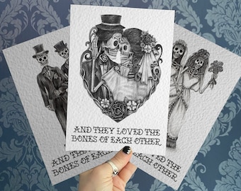 And they loved the bones of each other - Alternative love, wedding, valentines, engagement card. Gothic, muerte, day of the dead 3 Options