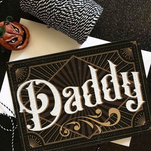 Happy Father&#39;s Day - Spooky, alternative, Goth Card for your dad!