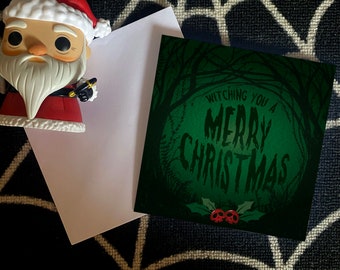 Witching You a Merry Christmas - alternative dark gothic Christmas card, available as a single or in packs. Goth card