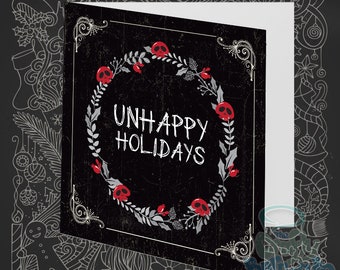 Unhappy Holidays Wreath - alternative dark gothic Christmas card, available as a single or in packs. Goth card