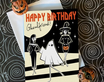 Happy Birthday Ghoulfriend! - Dark, alternative, gothic birthday card. Goth. Horror.