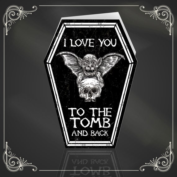 NEW COFFIN CARDS - I Love You to the Tomb and Back - Alternative