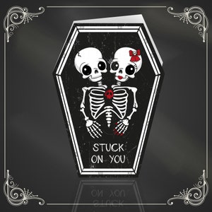 NEUE Sargkarten - Stuck on you - Alternative Jahrestags-, Valentins-, Liebeskarte. Skelett Gothic niedlich. Gothic Karte