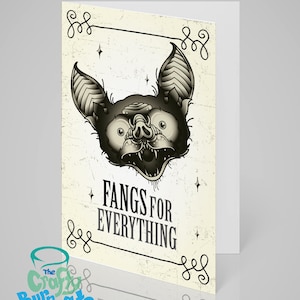 Fangs for everything! Bat themed, gothic thank you greetings card. Alternative