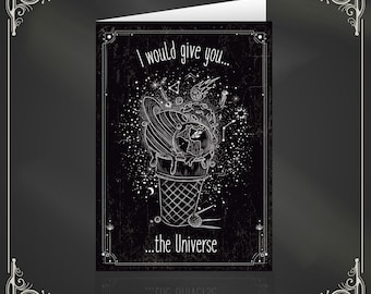 I'd give you the universe - Alternative, space, love, wedding, greetings card