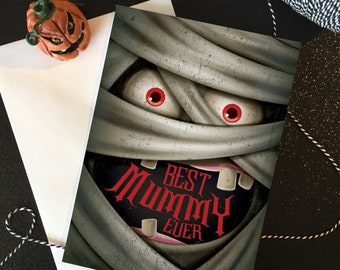 Best Mummy Ever! Horror monster alternative gothic mother's day, birthday, Thankyou card