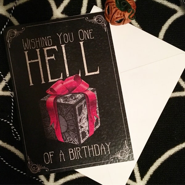 Wishing you one hell of a birthday! - Alternative Hellraiser inspired birthday card. Perfect for any horror fan!