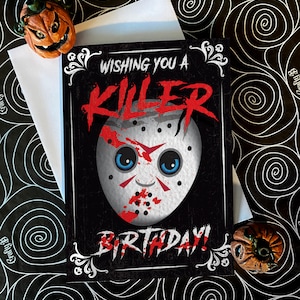 Ich wünsche dir einen Killer-Geburtstag! - Alternative Jason Freitag der 13thinspired Geburtstagskarte. Perfekt für jeden Horrorfan!