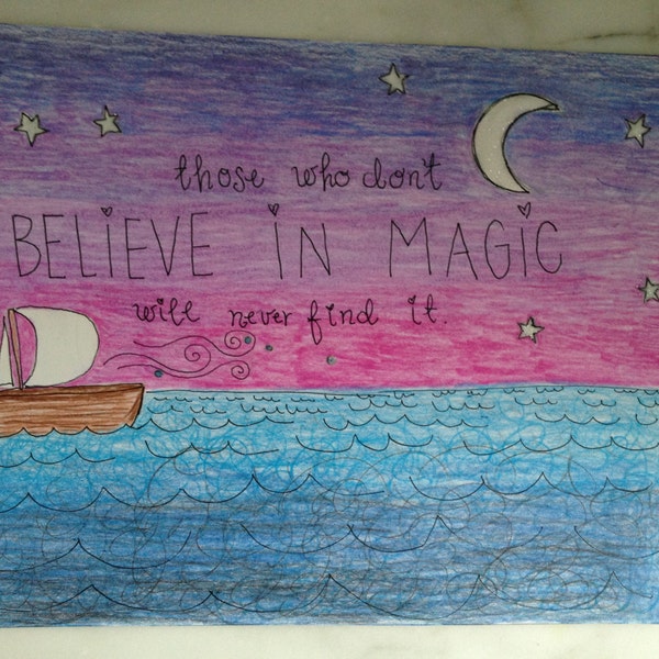 Hand Drawn Typography OOAK Roald Dahl Quote 8x10 - Those who dont believe in Magic will Never Find it Colorful Nautical Nursery Wall Art