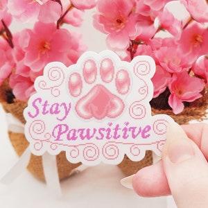 Sticker Stay Pawsitive, Sticker chat, Vinyle autocollant, Sticker chaton, Sticker patte, Sticker mignon, Sticker kawaii, Sticker pastel, Sticker anime