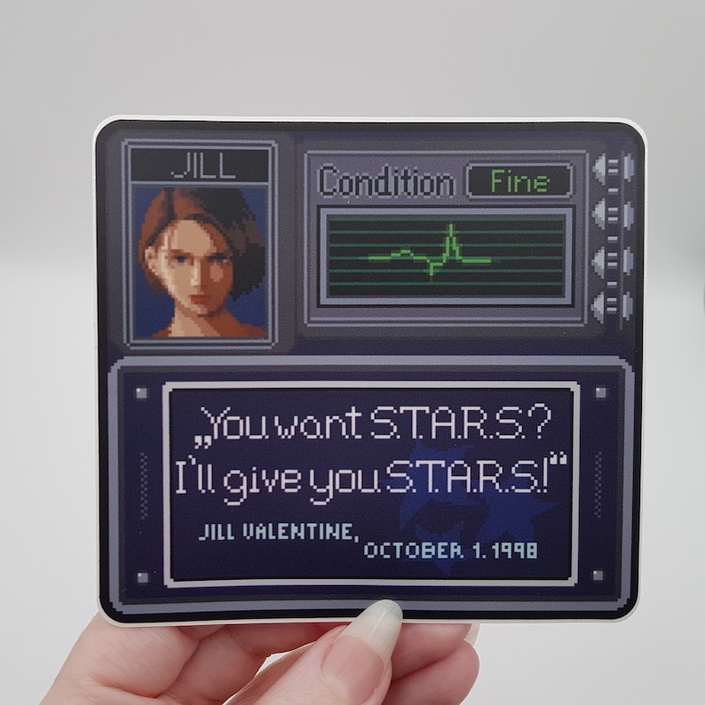 May include: A pixelated image of a video game character, Jill Valentine, with the text "You want STAR.S? I'll give you STAR.S!" and "JILL VALENTINE, OCTOBER 1, 1998".