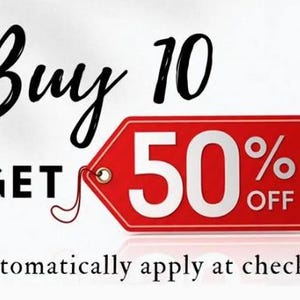 May include: Red and white sale tag with the text "Buy 10 Get 50% Off" and the words "Automatically apply at checkout" below.