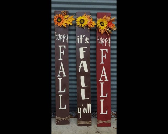 Fall Porch Signs, welcome, happy fall ya'll, it's fall, sunflower, tall, welcome, leaner