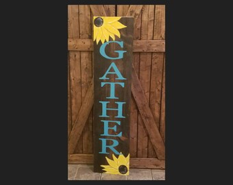 Gather Sunflower Welcome Sign