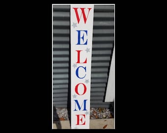 Patriotic Welcome Porch Sign