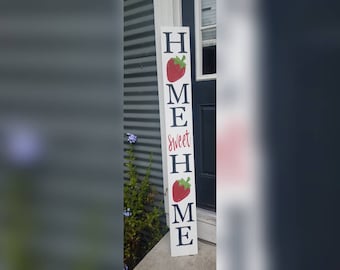 Strawberry Home Sweet Home Porch Sign