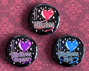 Villain Lover - Pinback Button - I love villains / I love villainous women/men