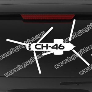 May include: White vinyl decals of CH-46 helicopters are displayed on a black vehicle window. The decals include the text "CH-46" and "www.fegraphics.com". A blue rectangle with text reads "Flight Engineered Graphics", "Aircraft Decals", and "Veteran Owned Business".