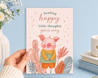 Sending Happy Little Thoughts Your Way Pig Card | Printable 5x7 Greeting Card (Digital Download)Junk Journal, Ephemera, Scrapbook, Collage