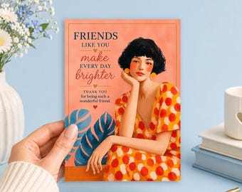 Friends Like You Make Every Day Brighter Friendship 5x7 Printable Art Junk Journal, Ephemera, Scrapbook, Collage, Card Making