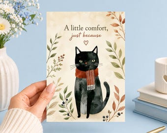 A Little Comfort Just Because | Cat Lover | Printable 5x7 Art (Digital Download)Junk Journal, Ephemera, Scrapbook, Collage, Card Making