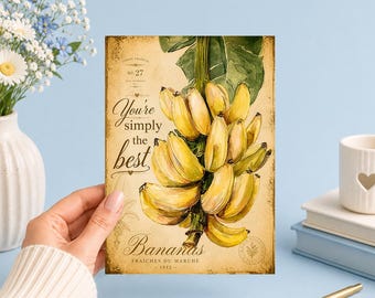 You’re Simply the Best | Banana Card | Printable 5x7 (Digital Download)Junk Journal, Ephemera, Scrapbook, Collage, Card Making