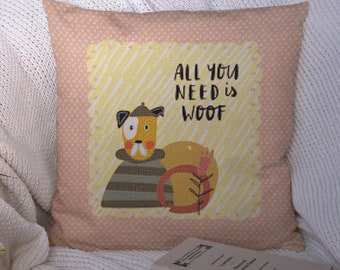 All You Need is Woof | Cute Puppy Dog | Printable Cross Stitch Pattern for Pillow Top or Tote Bag Front