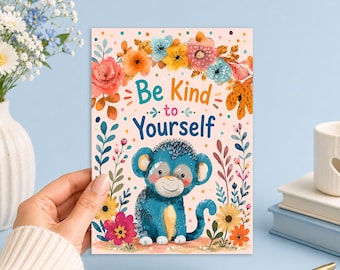 Be Kind to Yourself Cute Blue Monkey Floral 5x7 Printable Junk Journal, Ephemera, Scrapbook, Collage, Card Making