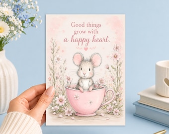 Good Things Grow with a Happy Heart 5x7 Printable Sweet Mouse Digital Download Junk Journal, Ephemera, Scrapbook, Collage, Card Making,