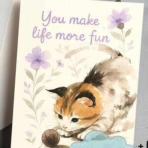 印刷可能なかわいい子猫と花のグリーティングカード - 人生をもっと楽しく - 無料ギフトタグ付き - デジタルダウンロード