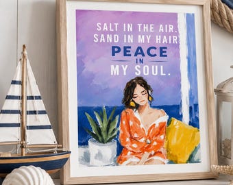 Salt In The Air Sand In My Hair Peace In My Soul Coastal 8x10 Printable Wall Art Poster Decor