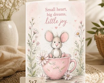 Watercolor Mouse Teacup Card: Small Heart Big Dreams (5x7 Digital Download)