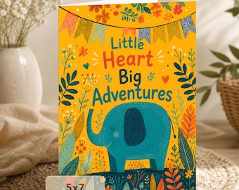 Elephant Card: Little Heart Big Adventures (5x7 Digital Download)