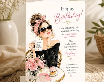 Funny Birthday Card for Her: Getting Older With Experience (5x7 Digital Download)