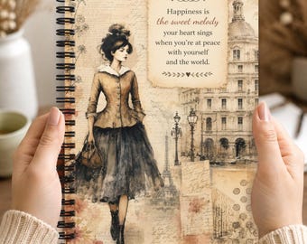 Vintage Paris Inspirational Happiness Notebook Journal with Elegant Woman Romantic European Artwork Gift