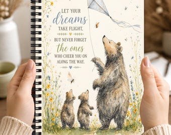 Let Your Dreams Take Flight Bear Family Inspirational 6x8 Spiral Notebook Journal for Writing and Daily Reflection