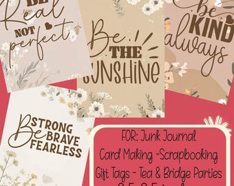 Inspirational Sayings Junk Journal Scrapbooking Gift Tags Card Making Toppers PDF Download