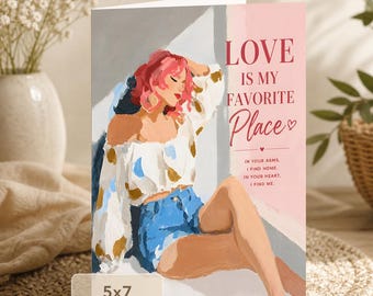 Love Is My Favorite Place Romantic Card (5x7 Digital Download)