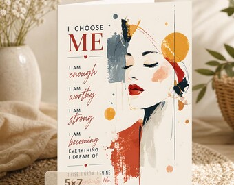 I Choose Me Self Love Encouragement Card (5x7 Digital Download)