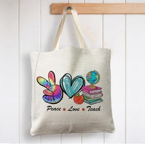 Peace Love Teach Teacher Life - Reusable Shopping Linen Look Tote Bag