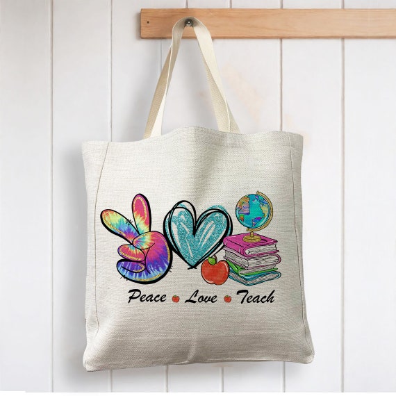 Peace Love Teach Teacher Life Reusable Shopping Linen Look Tote