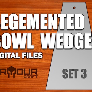 Wedges for a Segmented Bowl Jig/Sled - Set 3 Digital Files