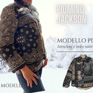 May include: A black and white patterned puffer jacket with the text "PIUMINO JACKSON MODELLO PDF Istruzioni e video tutorial" against a snowy backdrop.