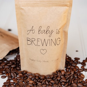 A Baby Is Brewing Baby Shower Favor Bag Tea Favor, Coffee Favor Bag, Resealable Coffee Pouch, Personalized Favor Bag image 1