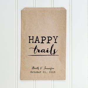 Happy Trails Personalized Wedding Favor Bags Trail Mix Bar, Rehearsal Dinner, Engagement Party image 4