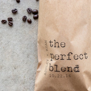 Perfect Blend Wedding Favor Bag Coffee Favors for Wedding,Tea Favors for Party,Bridal Shower Favors,Coffee Bags, Custom Favor Bag,Rehearsal image 4