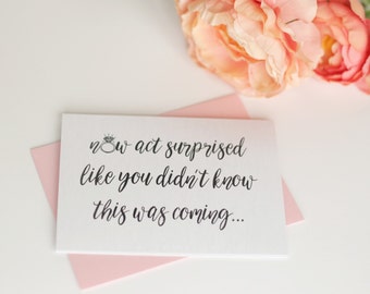 Set of 4 Now Act Surprised, Will You Be My Bridesmaid Card, Bridal Party Card To Ask Flowergirl, Bridesmaid Proposal, Ask Bridesmaids
